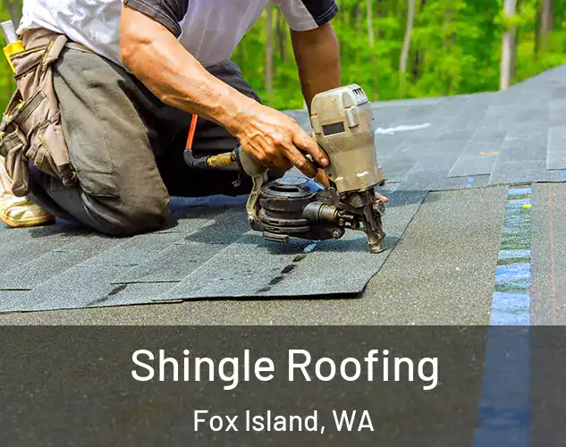  Shingle Roofing Fox Island, WA